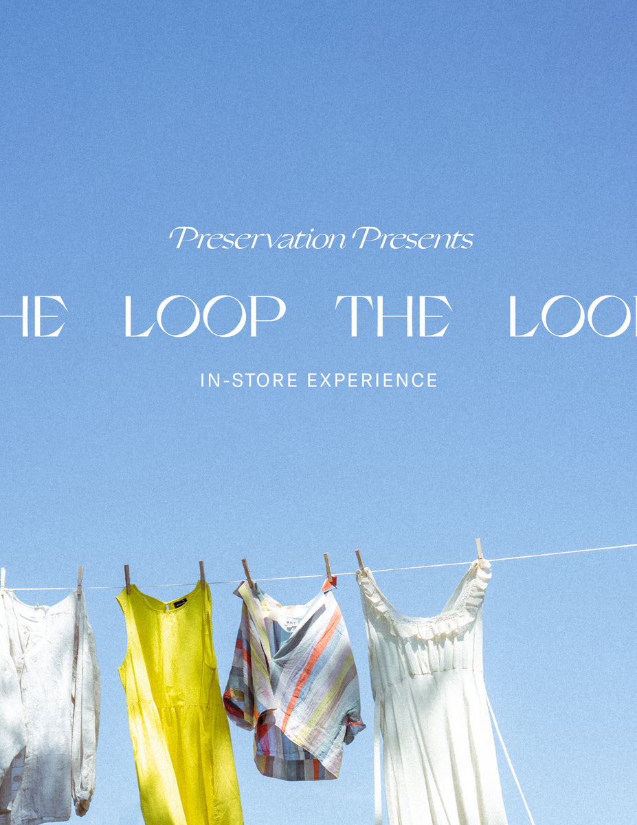 The Loop Experience – Preservation